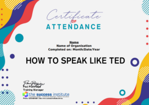 Ted Certificate Example Certificate - How to Speak Like Ted - The Success Institute