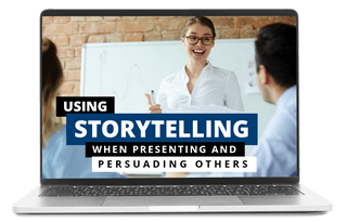 Using Storytelling When Presenting and Persuading Others