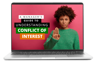 A Manager’s Guide to Understanding Conflict of Interest